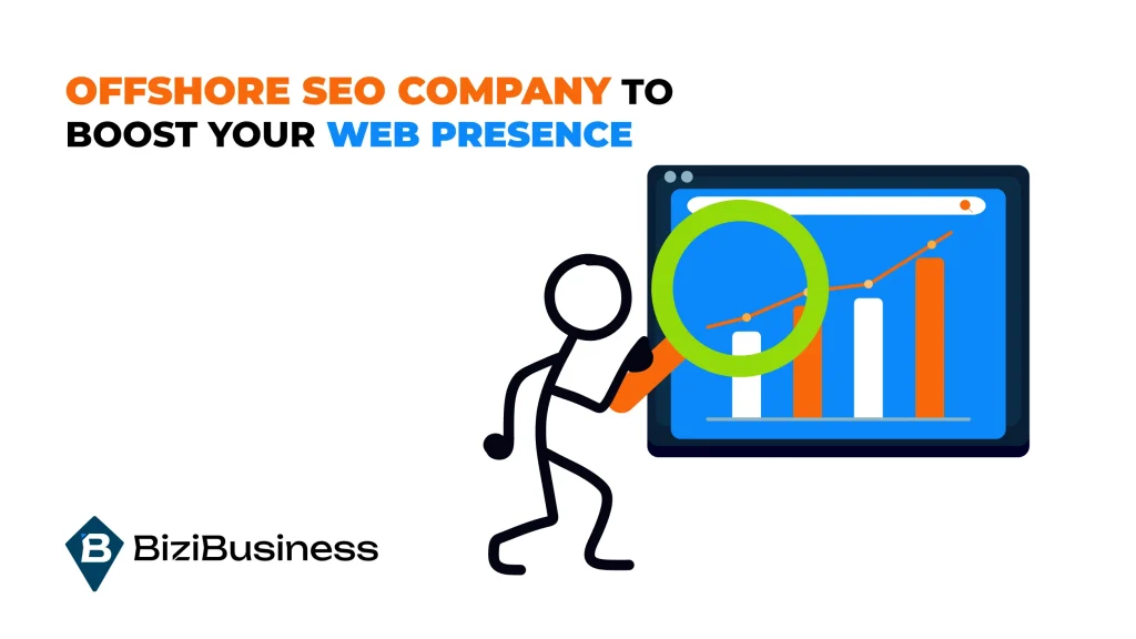 Best Offshore SEO Company to Boost Your Web Presence Best Offshore SEO Company to Boost Your Web Presence