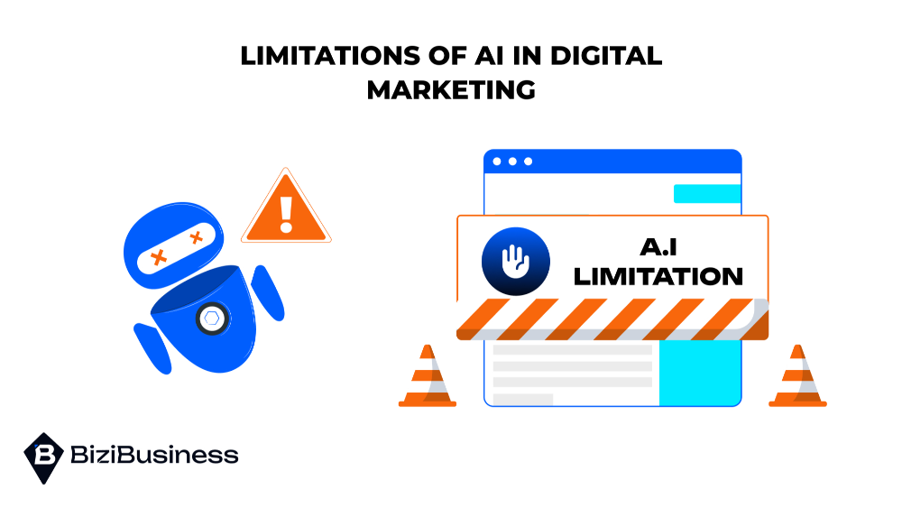 Can Digital Marketing Be Replaced By AI? 2 Limitations of AI in Digital Marketing