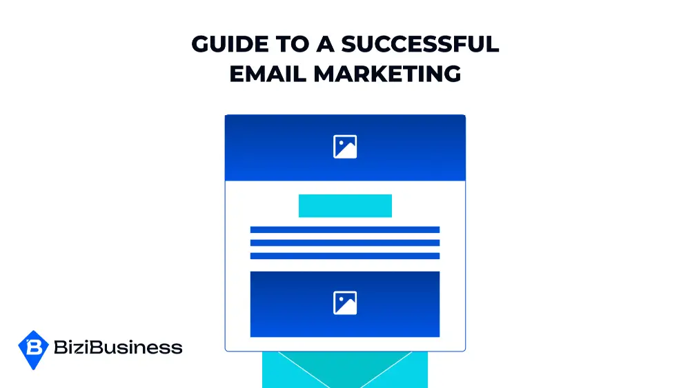Guide To A Successful Email Marketing