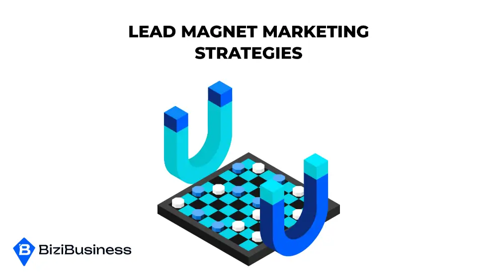 Lead Magnet Marketing Strategies