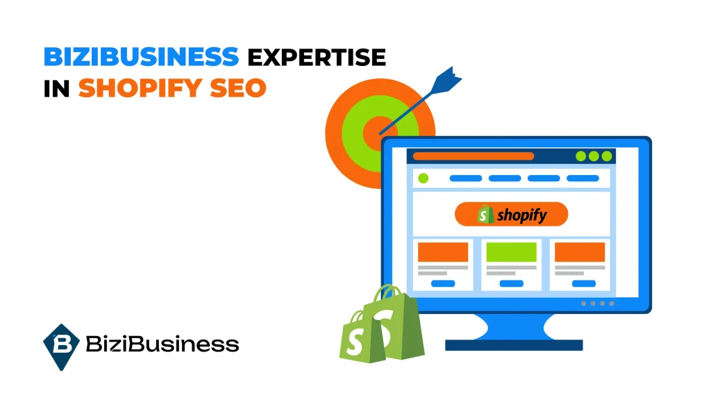 BiziBusiness's Expertise in Shopify SEO