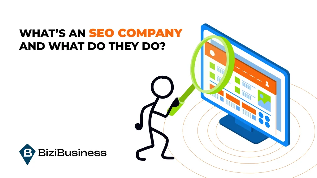What's an SEO Company and What do they do?