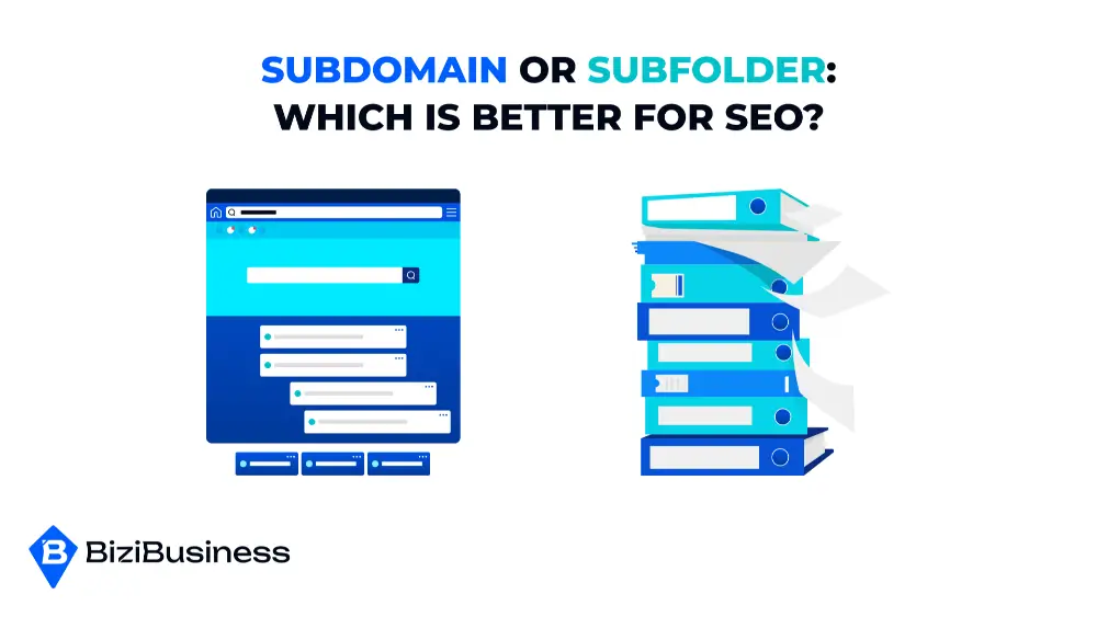 Subdomain Or Subfolder: Which is Better for SEO?