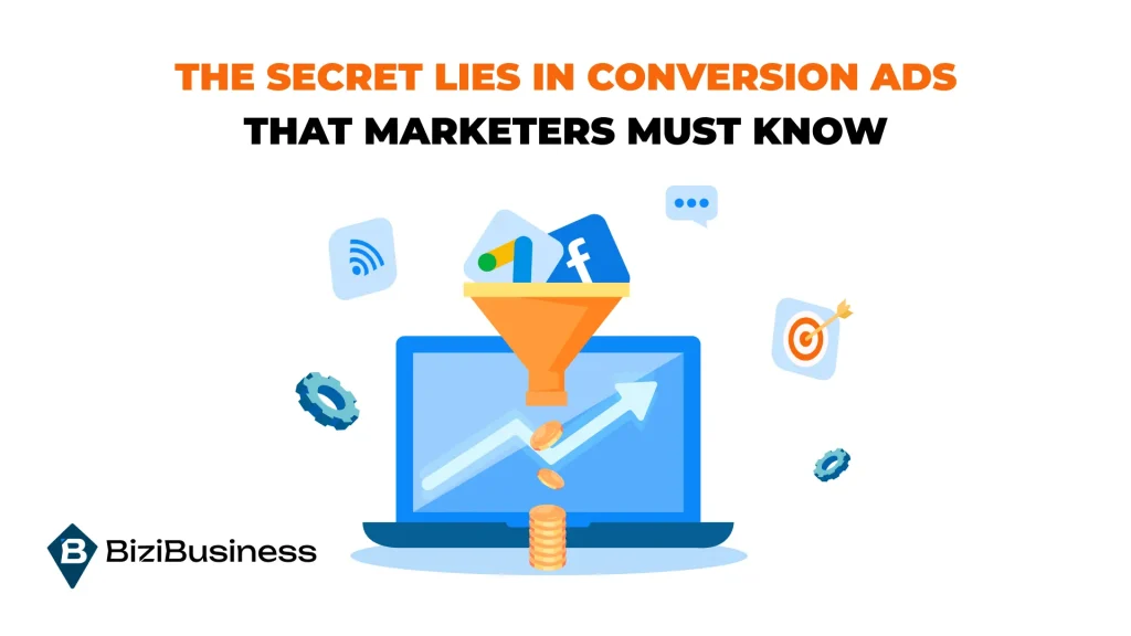 Conversion Ads - must-know strategies for every Marketers