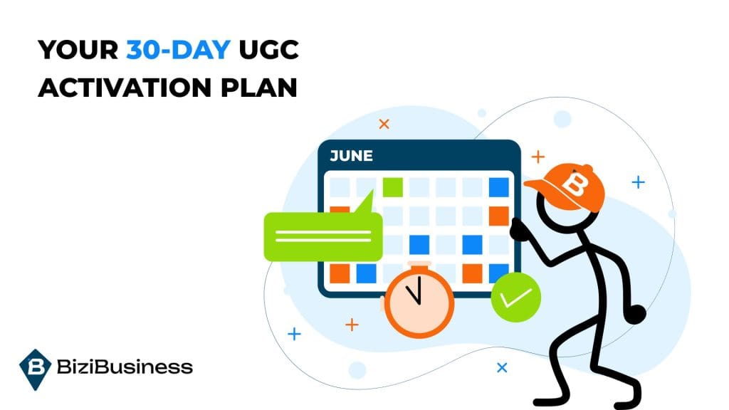 Your 30-Day UGC Activation Plan