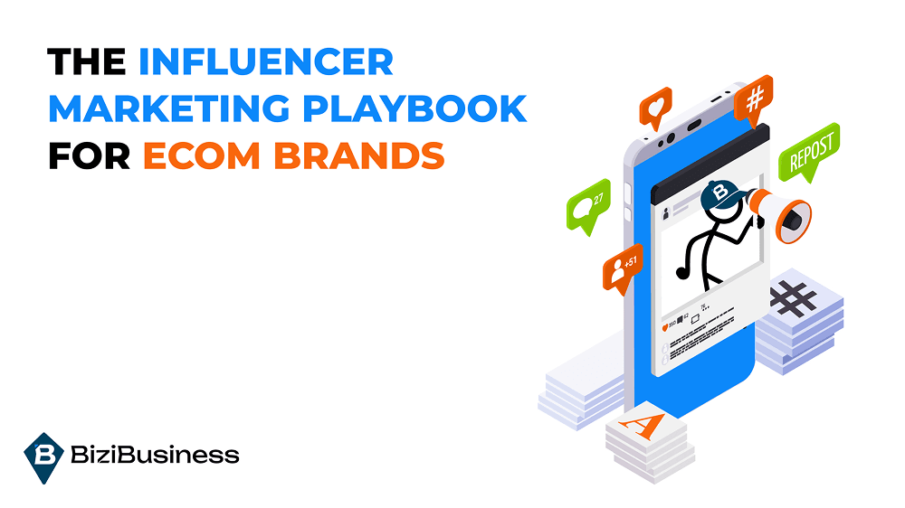 The Influencer Marketing Playbook for Ecom Brands That Actually Convert