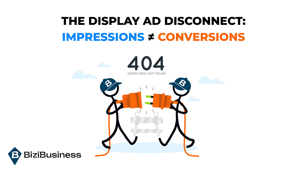 The Display Ad Disconnect: Impressions ≠ Conversions
