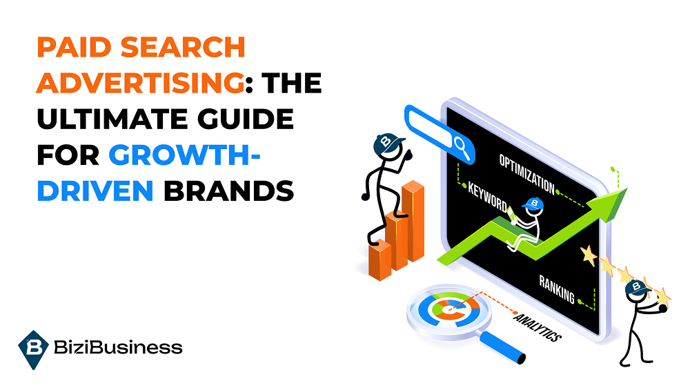 Paid Search Advertising: The Ultimate Guide for Growth-Driven Brands
