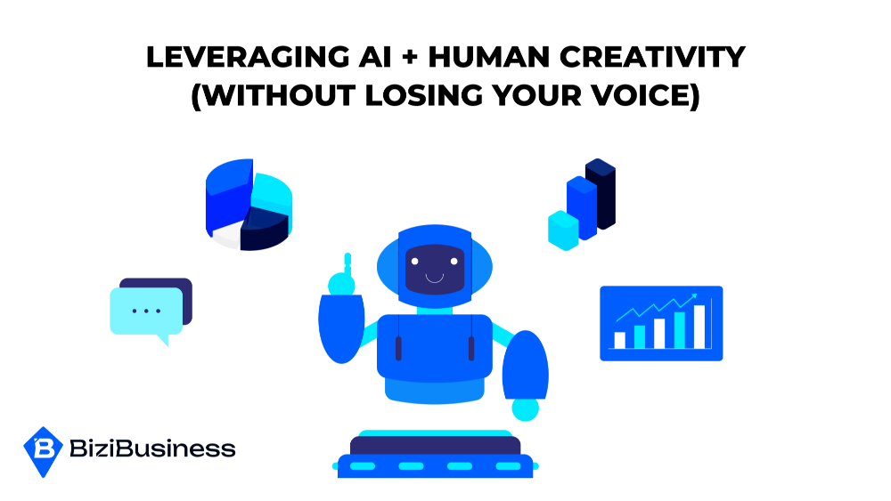 Leveraging AI + Human Creativity (Without Losing Your Voice)
