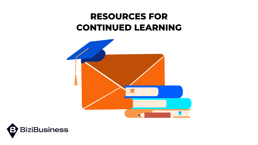 How To Learn Email Marketing For Beginners: A Step-by-Step Guide 4 Resources For Continued Learning