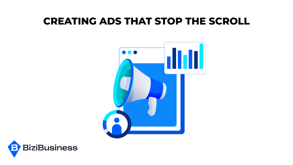 Creating Ads That Stop The Scroll