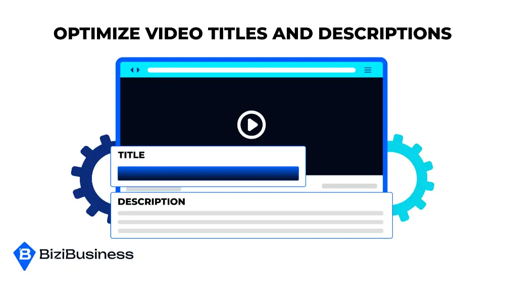 Optimize Video Titles and Descriptions