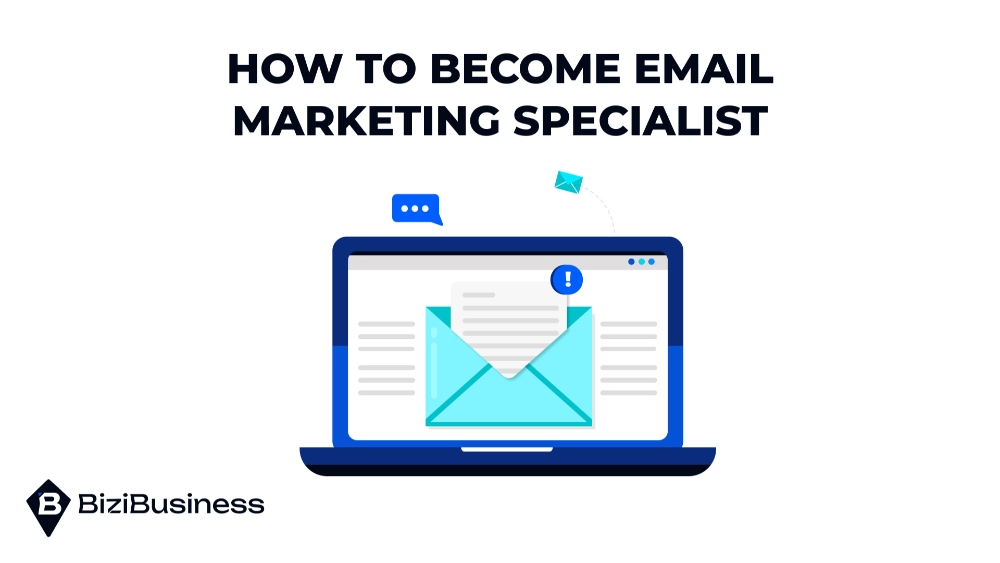 How to Become Email Marketing Specialist in 2025