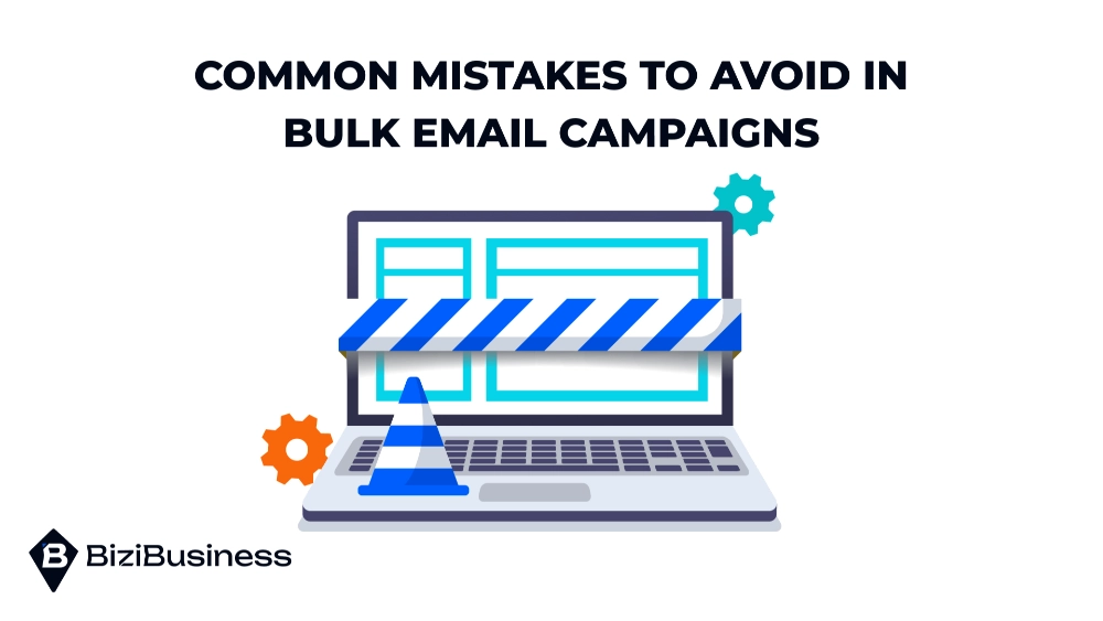 Common Mistakes to Avoid in Bulk Email Campaigns